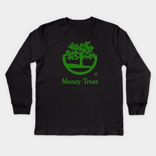 Money Trees green Kids Long Sleeve T-Shirt